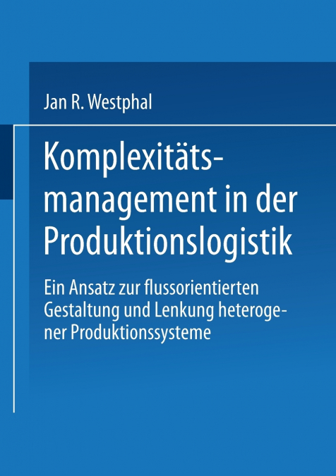 Komplexitatsmanagement in Der Produktionslogistik