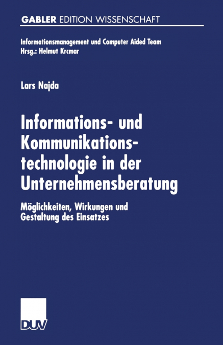 Informations- Und Kommunikationstechnologie in Der Unternehmensberatung