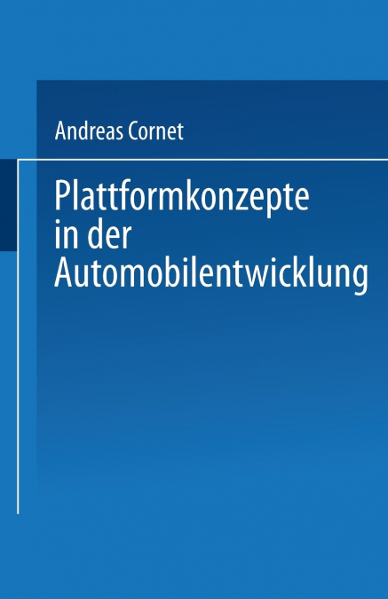Plattformkonzepte in Der Automobilentwicklung
