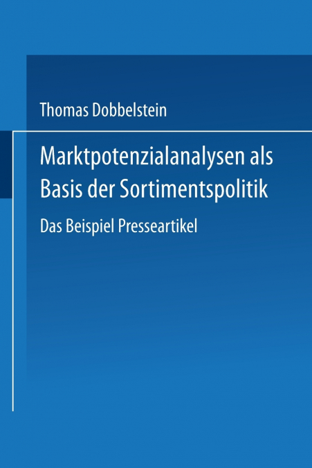 Marktpotenzialanalysen ALS Basis Der Sortimentspolitik