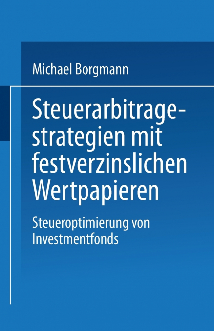 Steuerarbitragestrategien Mit Festverzinslichen Wertpapieren