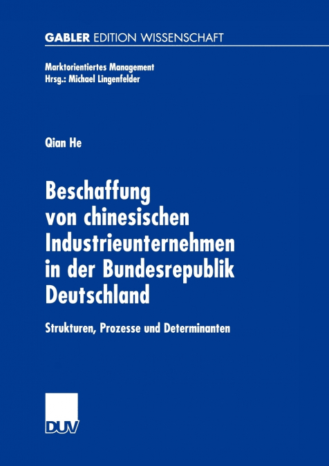 Beschaffung von chinesischen Industrieunternehmen in der Bundesrepublik Deutschland