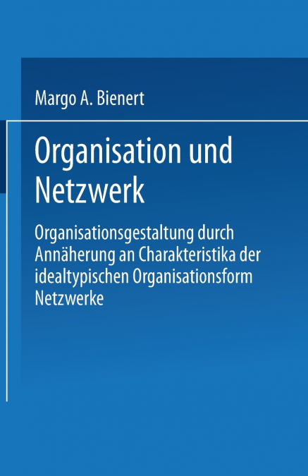 Organisation Und Netzwerk