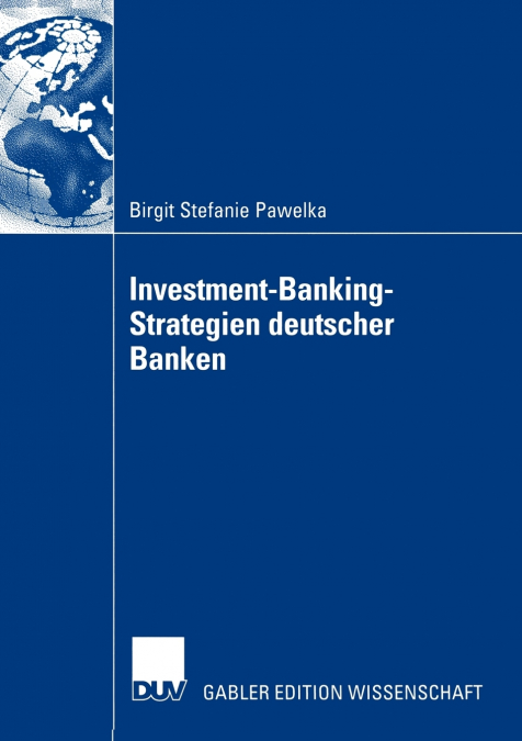 Investment-Banking-Strategien deutscher Banken