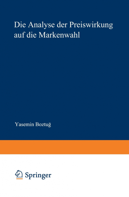 Die Analyse Der Preiswirkung Auf Die Markenwahl