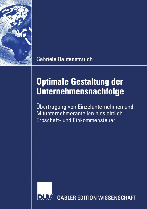 Optimale Gestaltung der Unternehmensnachfolge