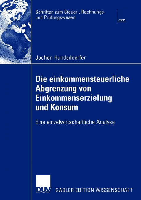 Die einkommensteuerliche Abgrenzung von Einkommenserzielung und Konsum