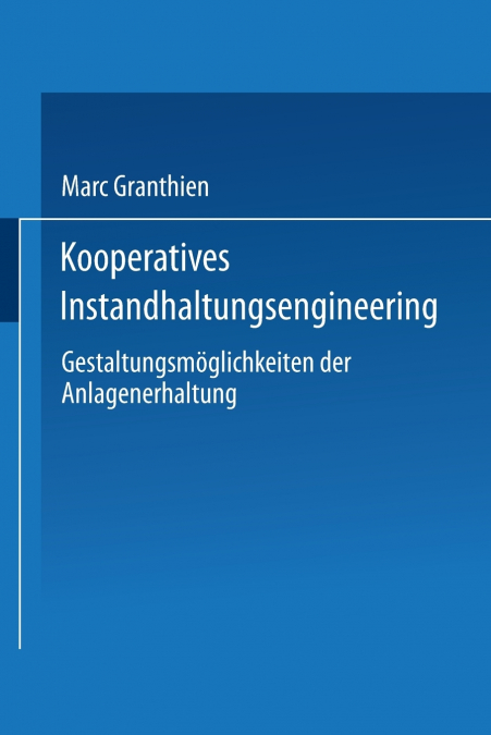 Kooperatives Instandhaltungsengineering