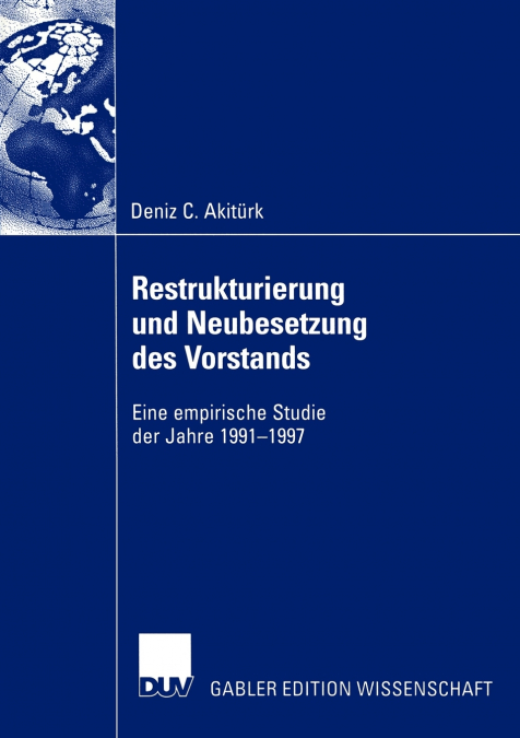 Restrukturierung und Neubesetzung des Vorstands