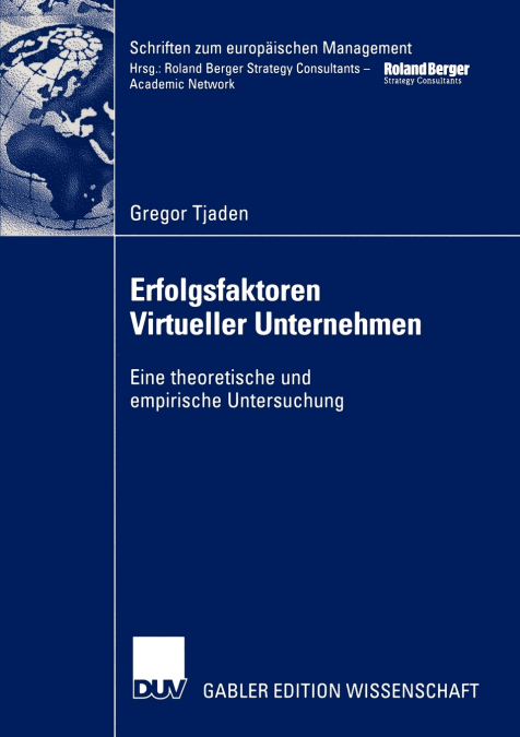 Erfolgsfaktoren Virtueller Unternehmen