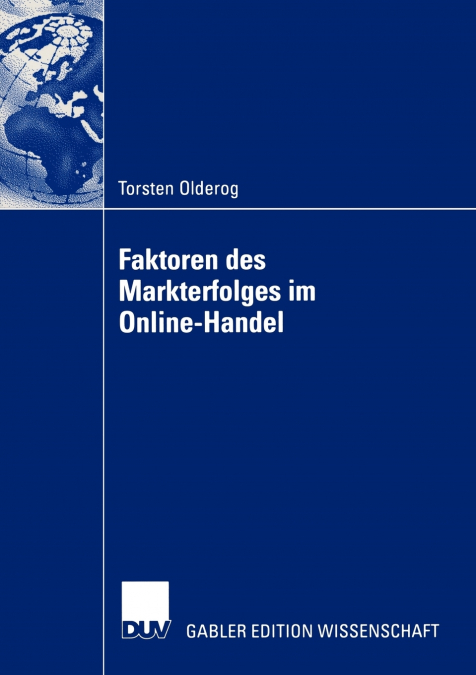 Faktoren des Markterfolges im Online-Handel
