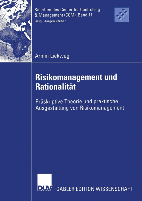 Risikomanagement und Rationalität