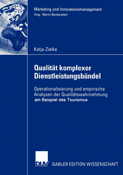 Qualität komplexer Dienstleistungsbündel