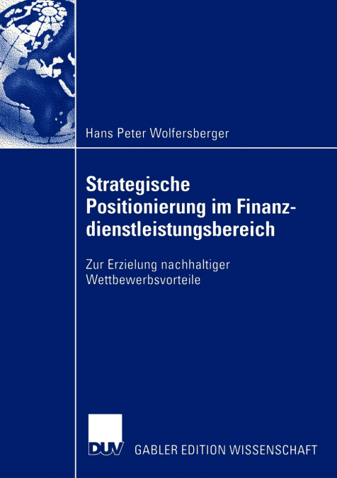Strategische Positionierung im Finanzdienstleistungsbereich