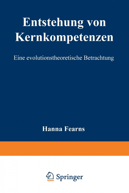 Entstehung von Kernkompetenzen