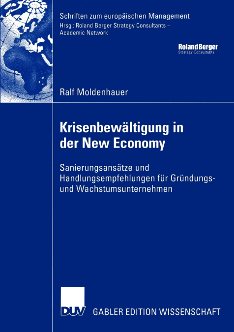 Krisenbewältigung in der New Economy