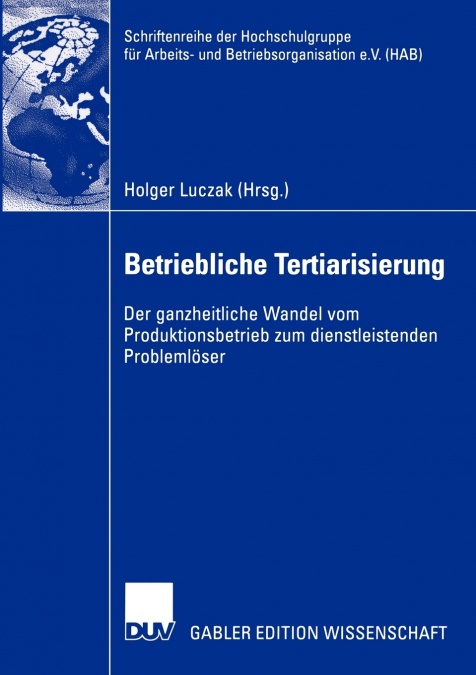 Betriebliche Tertiarisierung