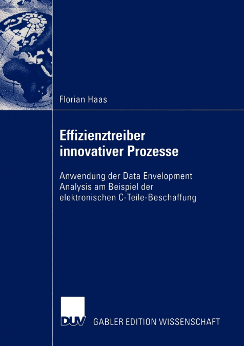 Effizienztreiber innovativer Prozesse