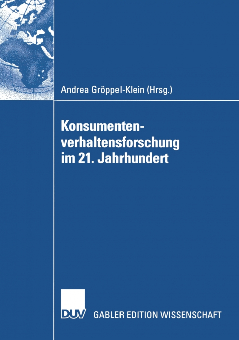 Konsumentenverhaltensforschung Im 21. Jahrhundert