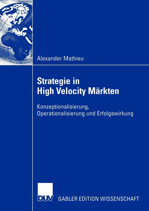 Strategie in High Velocity Märkten