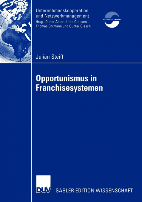 Opportunismus in Franchisesystemen