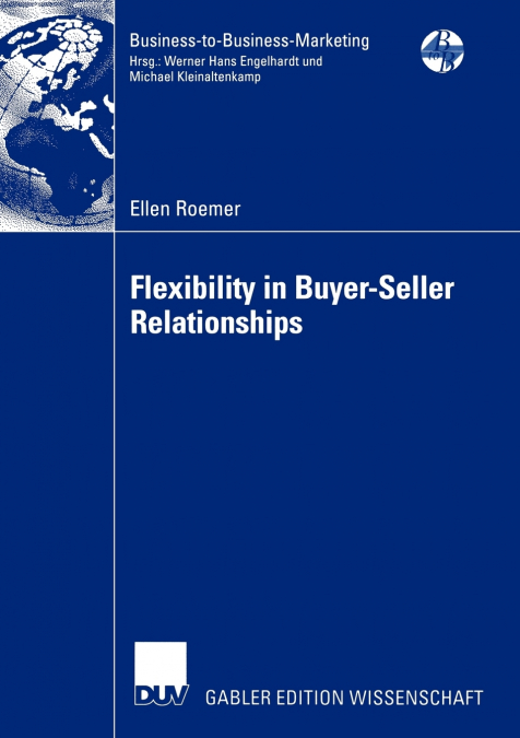 Flexibility in Buyer-Seller Relationships