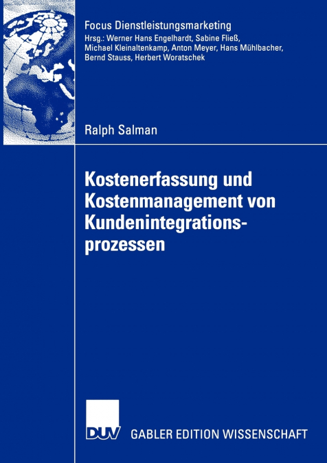 Kostenerfassung und Kostenmanagement von Kundenintegrationsprozessen