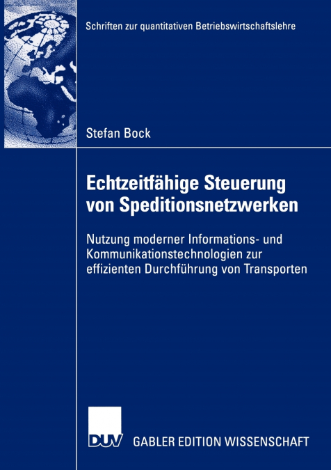 Echtzeitfähige Steuerung von Speditionsnetzwerken
