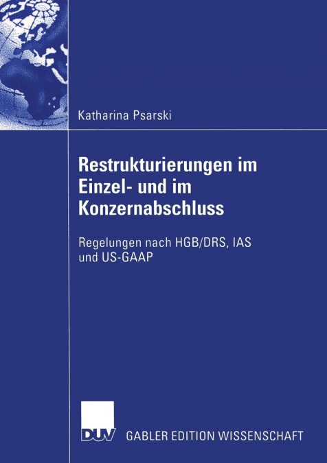 Restrukturierungen Im Einzel- Und Im Konzernabschluss