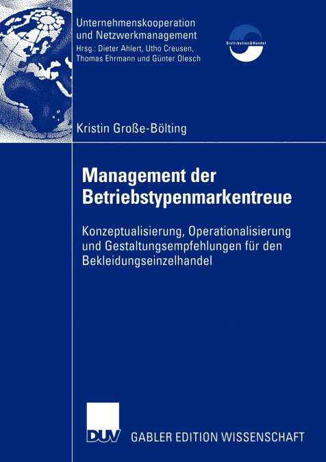 Management der Betriebstypenmarkentreue