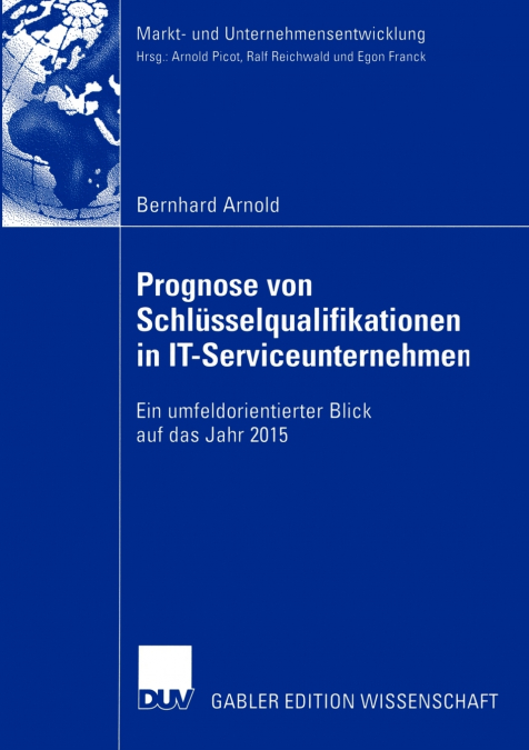 Prognose von Schlüsselqualifikationen in IT-Serviceunternehmen