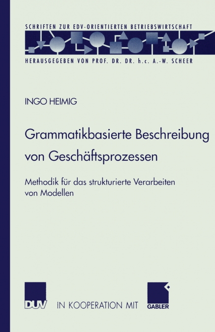 Grammatikbasierte Beschreibung von Geschäftsprozessen