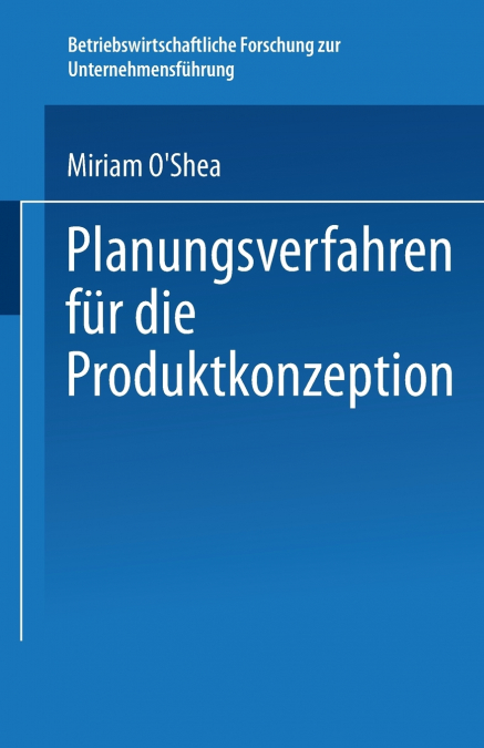 Planungsverfahren für die Produktkonzeption