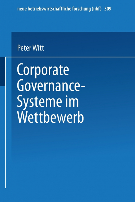 Corporate Governance-Systeme im Wettbewerb