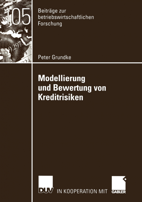 Modellierung und Bewertung von Kreditrisiken