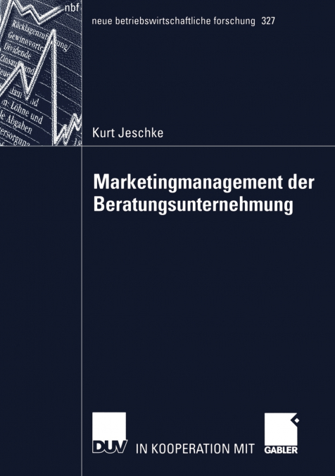 Marketingmanagement der Beratungsunternehmung
