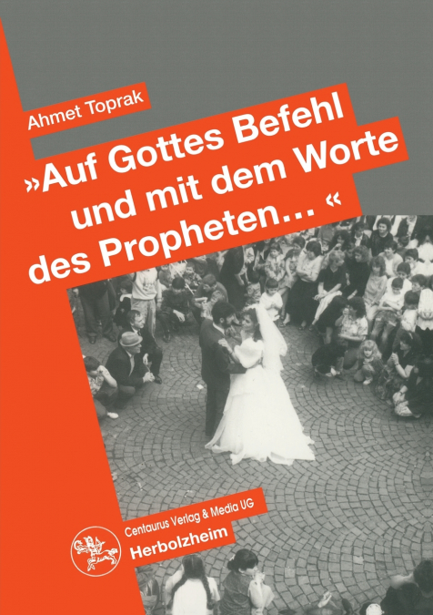 'Auf Gottes Befehl und mit den Worten des Propheten...'