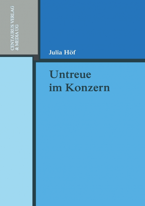 Untreue im Konzern