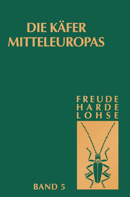 Die Kafer Mitteleuropas, Bd. 5