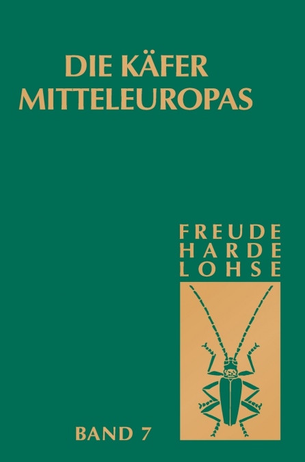 Die Käfer Mitteleuropas, Bd. 7