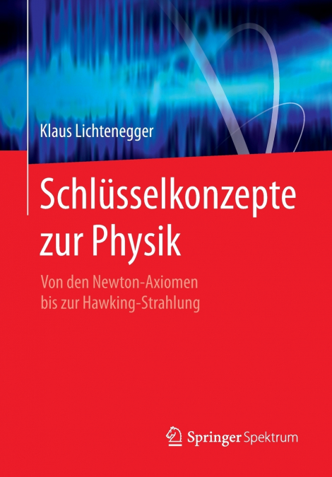 Schlüsselkonzepte zur Physik