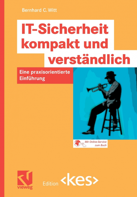 IT-Sicherheit kompakt und verständlich
