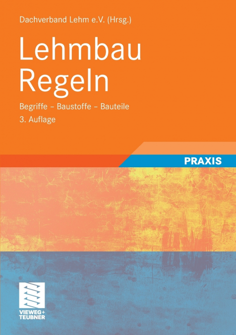 Lehmbau Regeln