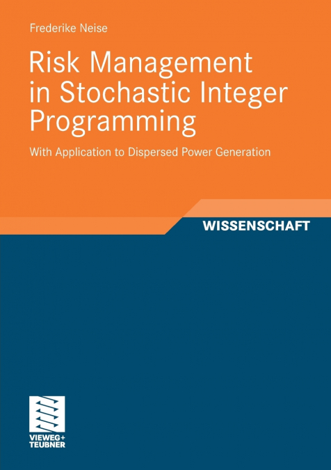 Risk Management in Stochastic Integer Programming