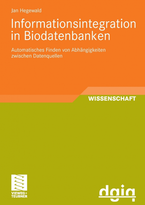 Informationsintegration in Biodatenbanken