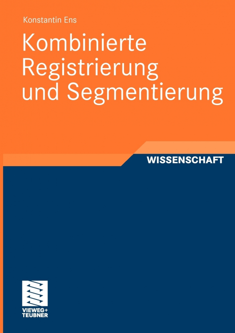 Kombinierte Registrierung und Segmentierung