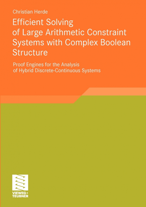 Efficient Solving of Large Arithmetic Constraint Systems with Complex Boolean Structure