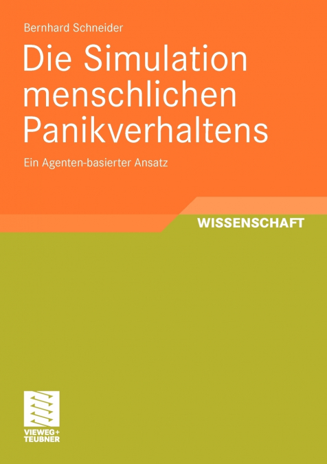 Die Simulation Menschlichen Panikverhaltens