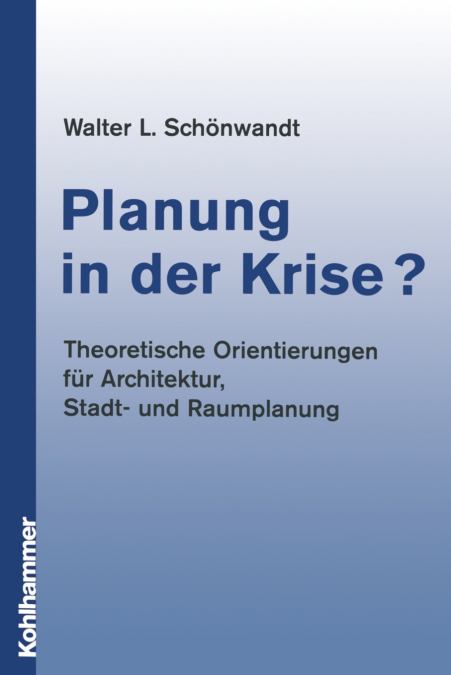 Planung in der Krise?