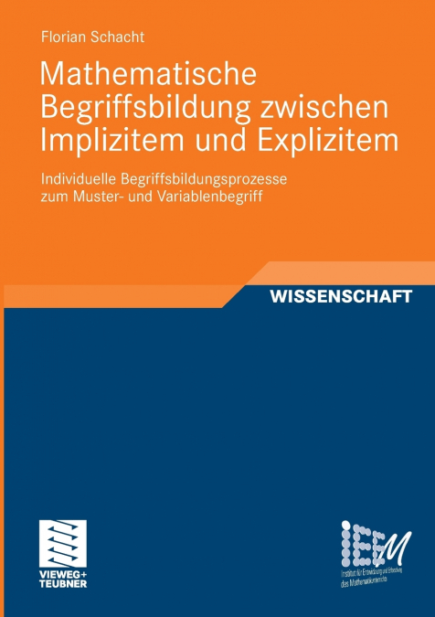 Mathematische Begriffsbildung zwischen Implizitem und Explizitem